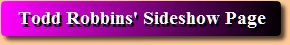 Todd Robbins' Sideshow Page